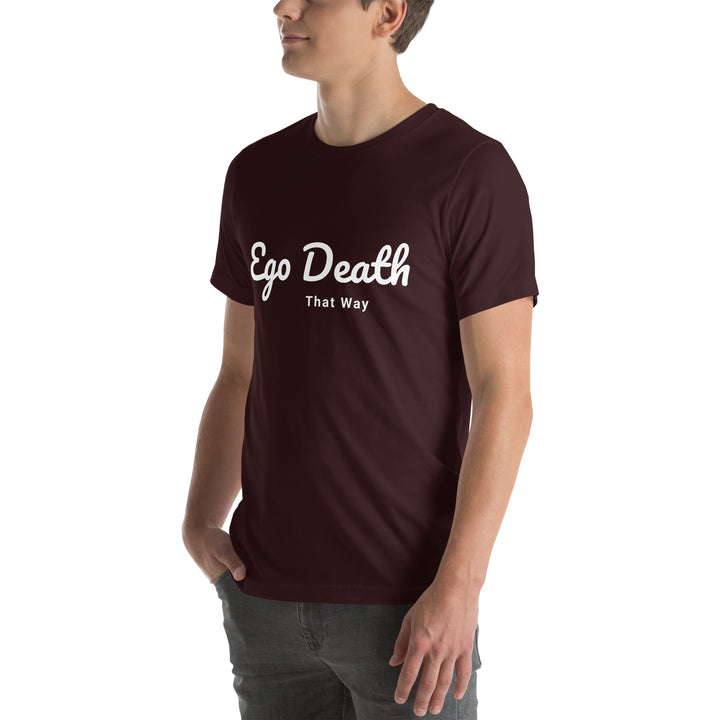 Ego Death Unisex t-shirt