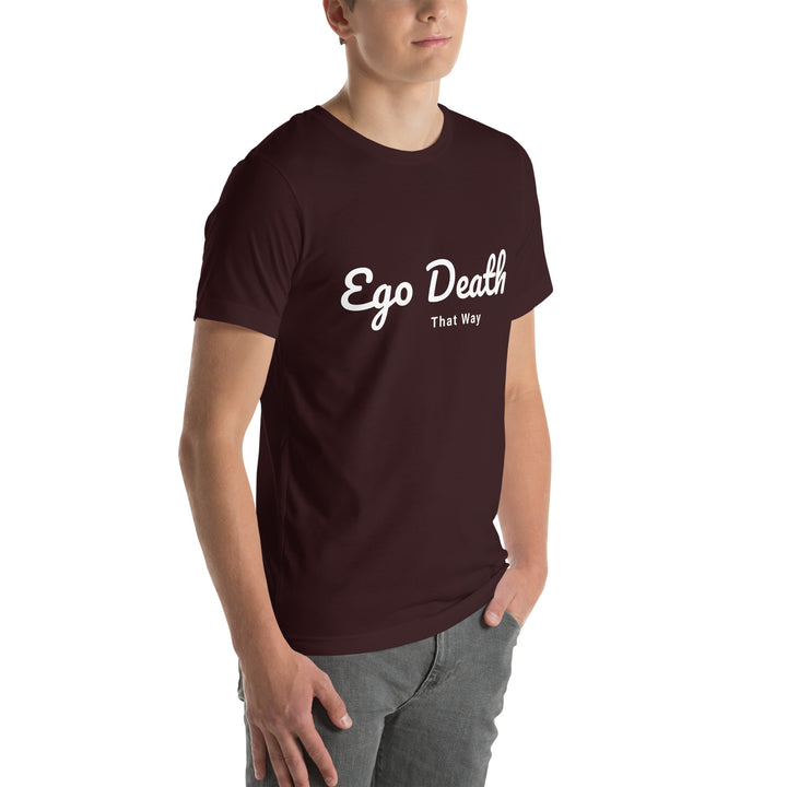 Ego Death Unisex t-shirt